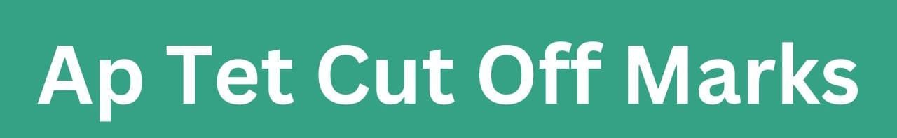 Ap Tet Cut Off Marks